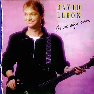 baixar álbum David Lebon - Si De Algo Sirve