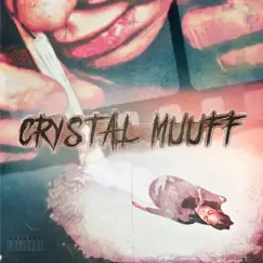 Crystal Muuff by Muuff album reviews, ratings, credits