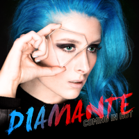 Diamante - Coming in Hot artwork