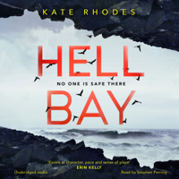 Kate Rhodes - Hell Bay (Unabridged) artwork