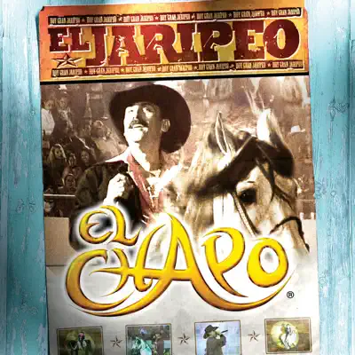 El Jaripeo (En Vivo El Jaripeo - Tepic, Nayarit / 2006) - El Chapo De Sinaloa
