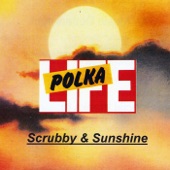 Scrubby & Sunshine - First Time Polka