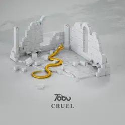 Cruel - Single - Tobu Cruel - Single - Tobu