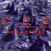 CEE - Now & Laters