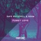 Funky Love - Dave Ruthwell & Bshm lyrics