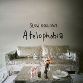 Slow Hollows - The Art School Kids