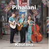 Kaulana - Noho Paipai