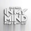 In My Mind, Part 3 (feat. Georgi Kay) - Single