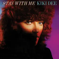 Stay with Me - Kiki Dee Stay with Me - Kiki Dee