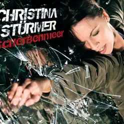 Scherbenmeer - Single - Christina Stürmer