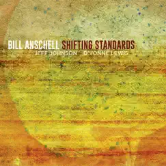 Shifting Standards by Bill Anschell album reviews, ratings, credits