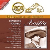 RCA 100 Años de Musica: Francisco "Charro" Avitia artwork