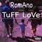 Tuff Love - Romano lyrics