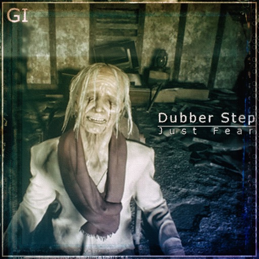 Just Fear - Single by Dubber Step