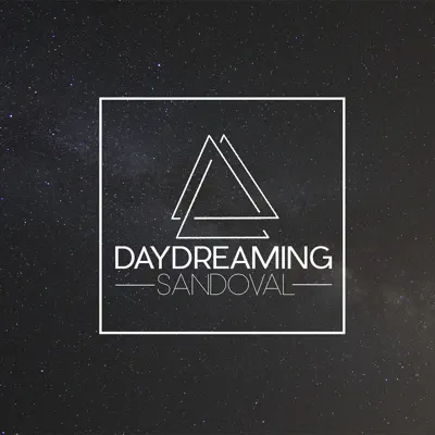Daydreaming - EP - Sandoval