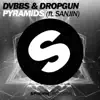 Pyramids (feat. Sanjin) - Single album lyrics, reviews, download