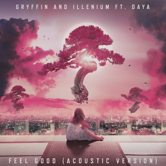 Cover artwork for Feel Good (feat. Daya) [Acoustic]