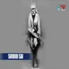Shiridi Sai - Single album lyrics, reviews, download