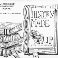 History Made Up podcast