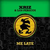 Me Late (feat. Los Pericos) [Remix] artwork