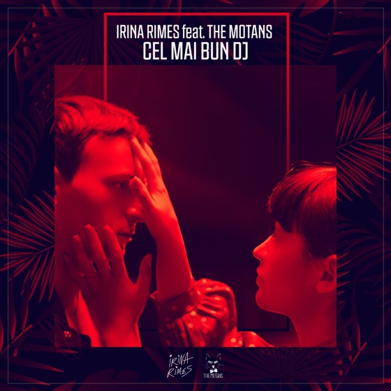 Cover artwork for Cel Mai Bun DJ (feat. The Motans)