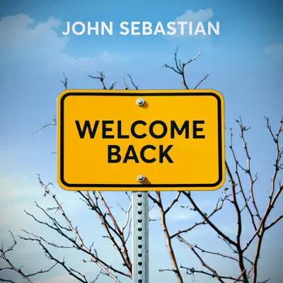 Welcome Back - John Sebastian
