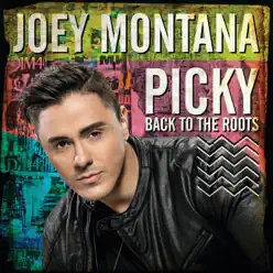 Picky Back To the Roots - Joey Montana