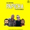 Papicha (feat. Fattah Amraoui) - Mo Temsamani lyrics