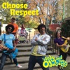 Choose Respect - Single