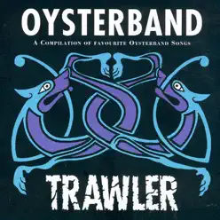 Trawler - Oysterband