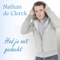 Nathan De Clerck - Had Je Ooit Gedacht