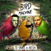 DJ Snake - Bird Machine (feat. Alesia)