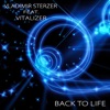 Back to Life (feat. VITALIZER) - Single