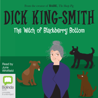 Dick King-Smith - The Witch of Blackberry Bottom (Unabridged) artwork