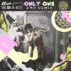 Stream & download Only One (Amp Remix) [feat. Nana the Writer] - Single