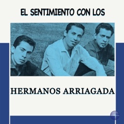 Hermanos Arriagada - Sigamos Pecando