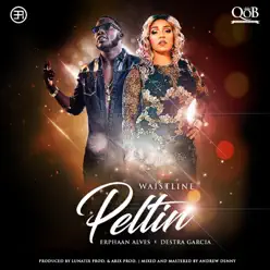 Waistline Peltin - Single - Destra Garcia Waistline Peltin - Single - Destra Garcia