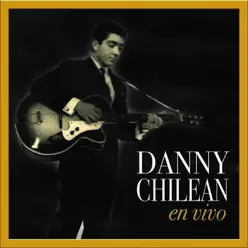 En Vivo (En Vivo) - Danny Chilean