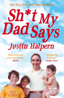 Justin Halpern - Shit My Dad Says artwork