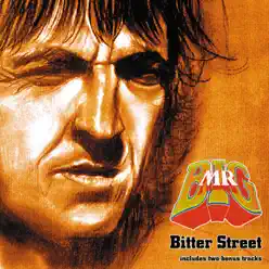 Bitter Streets - Mr. Big