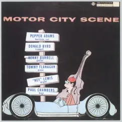 Motor City Scene (2013 - Remaster) by Donald Byrd & Pepper Adams album reviews, ratings, credits
