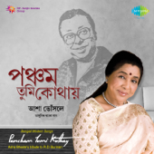 Pancham Tumi Kothay - Asha Bhosle's Tribute to R. D. Burman - Asha Bhosle