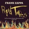 Tyrone Start the Tape… - Frank Zappa lyrics