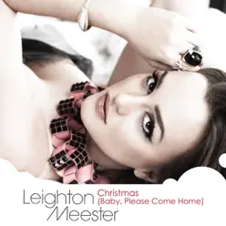 Christmas (Baby, Please Come Home) - Single - Leighton Meester