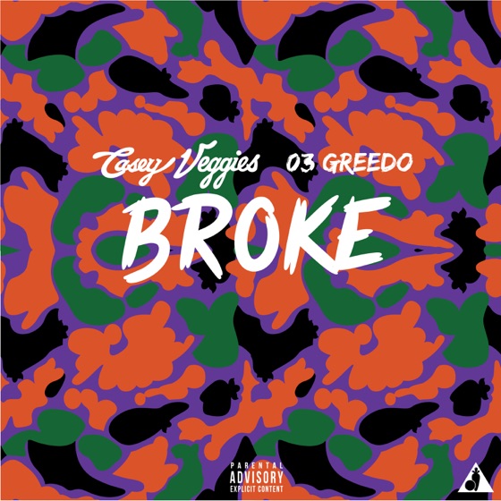 Cover artwork for Broke (feat. 03 Greedo)
