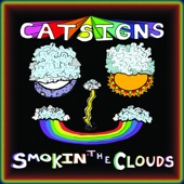 Catsigns - Smokin' the Clouds