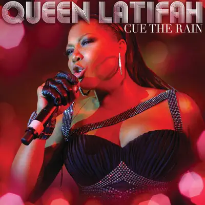 Cue the Rain - Single - Queen Latifah