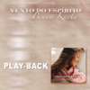 Ouro, Incenso e Mirra (Playback) - Bruna Karla