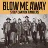 Blow Me Away - Single album lyrics, reviews, download