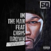 I'm the Man (Remix) [feat. Chris Brown] artwork